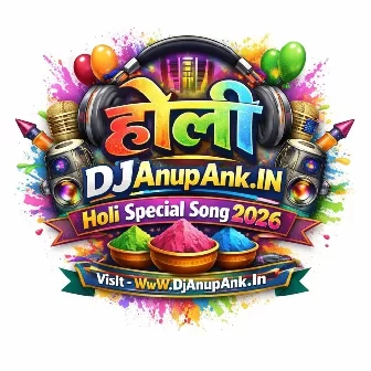 Holi Dj Mp3 Song 2026